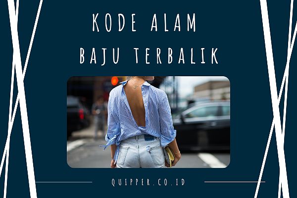 Kode Alam Baju Terbalik