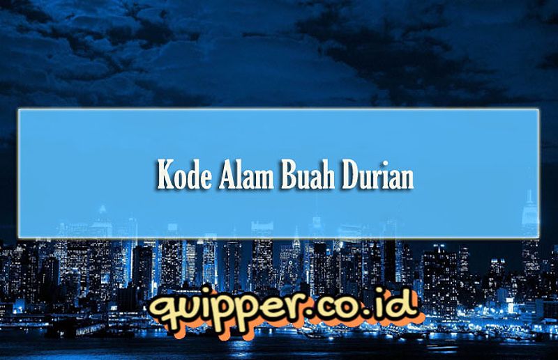 Kode Alam Buah Durian