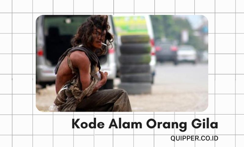 Kode Alam Orang Gila